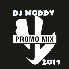 Dj Noddy  - Promo Mix 2017