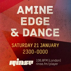 Rinse FM Podcast - Amine Edge & DANCE - 02:31 Takeover - 21st January 2017
