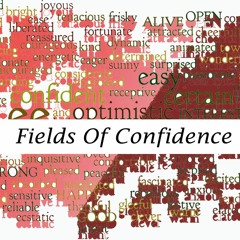 Fields Of Confidence