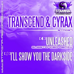 Transcend & Cyrax - Unleashed (Substanced Remix) - OUT NOW! http://bit.ly/STM037