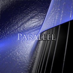 Parallel (feat. JJWeekz)