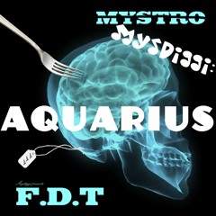 Aquarius prod. Supa T