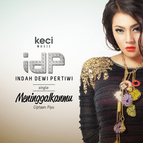 Indah Dewi Pertiwi - Mungkin Saja