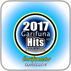 2017 GARIFUNA HITS EN PARANDA VOL. 2 DROPS