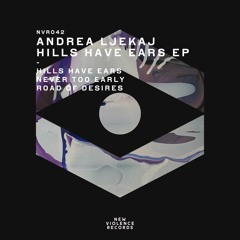 Andrea Ljekaj - Never Too Early (Original Mix)