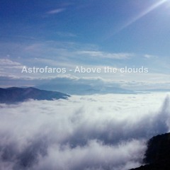 Astrofaros - Above the clouds