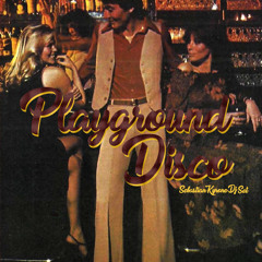 PlayGround Disco - Sebastian Kyrone Dj Set