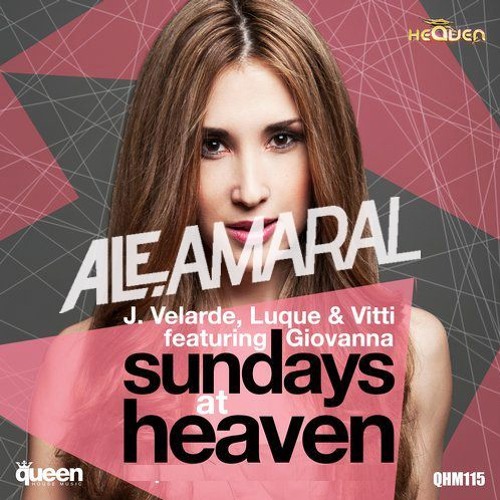 Velarde, Luque & Vitti Feat Giovanna - Sundays At Heaven (Ale Amaral Remix) SC Edit