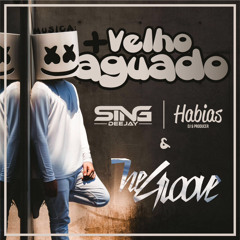 Mais Velho Aguado-Dj Sing DJ Habias & The Groove