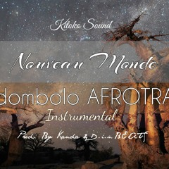 🔥 Afrobeat Instrumental 2017 Afro Trap - "Nouveau Monde" | Prod. By Kanda & D.i.n