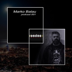 Techno Secret Podcast 001 - Marko Balau