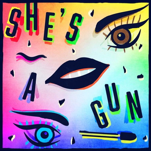 She's A Gun
