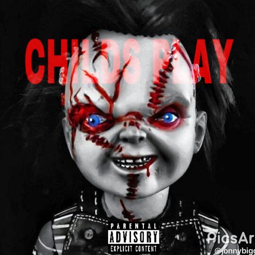 Childs Play (FREESTYLE)