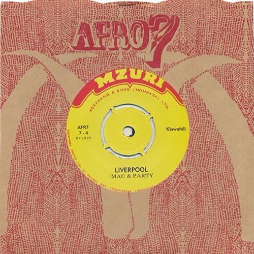 Mac & Party Harambe / Liverpool - New Afro7 single!