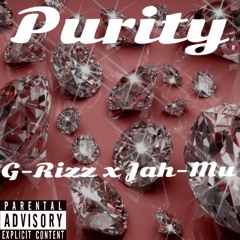 G-Rizz x Jah-Mu Purity