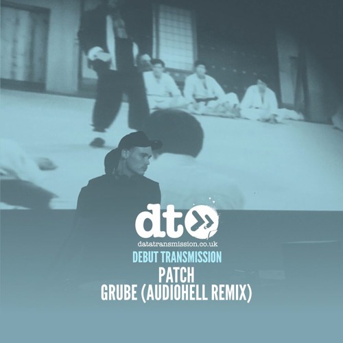 Patch - Grube (AudioHell Remix)