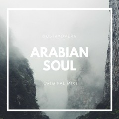 Arabian Soul (Original Mix)