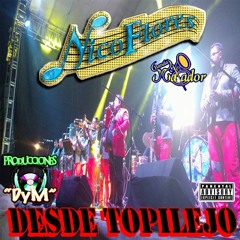 El Arbol De La Orca Nico Flores & Banda Matador Desde Topilejo