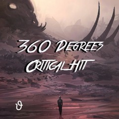360Degrees - Critical Hit