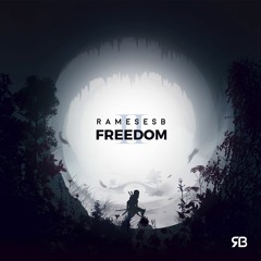 'Freedom II' (Album Mix | Rameses B)