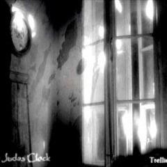 Trellion - The Judas Clock