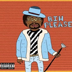 Bih Please Ft Big Nigg (Prod. SmackDown)
