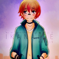 Ikanaide(いかないで) [Cover en Español] Rakkun☆