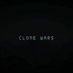 Clone wars