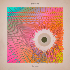 Bisolve - Avora (Original Mix)