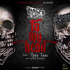 To My Head feat Tone Tone