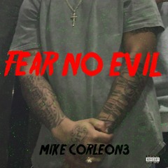 Fear No Evil ( prod. by Charliebeatz)