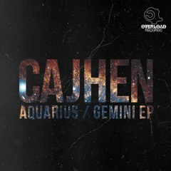 Cajhen - "Aquarius" (official audio) /// Overload Records 2017. OR#002