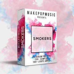 Make Pop Music - Smokers (Serum + Drums) - Demo 1