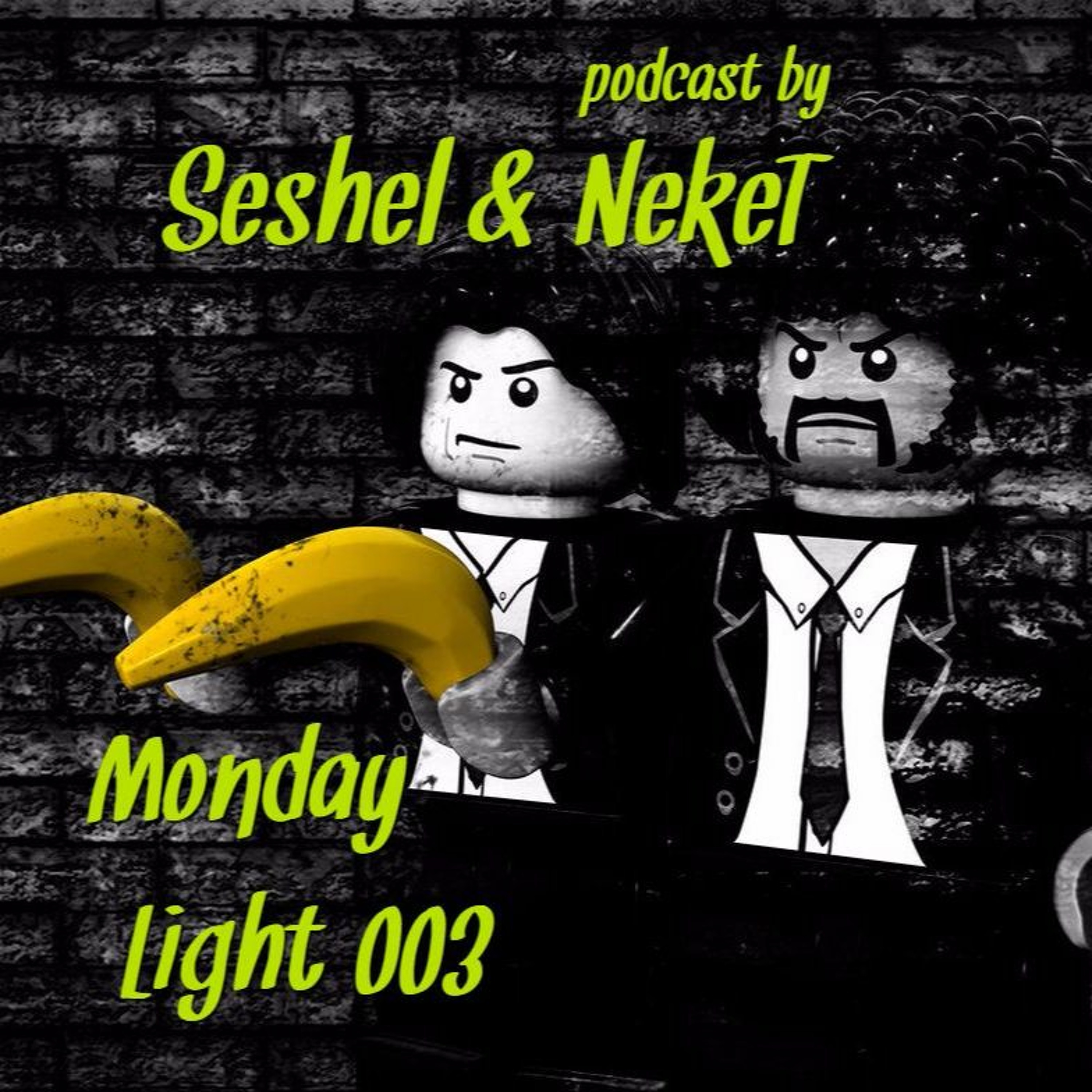 Seshel & NekeT - MondayLight 003 thumbnail