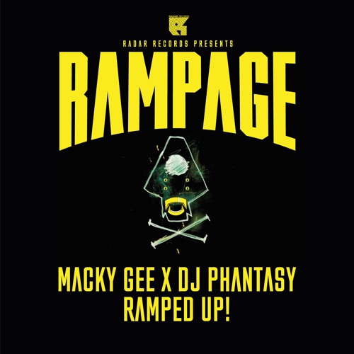 Macky Gee X DJ Phantasy - Ramped Up - Rampage 2017 - Master