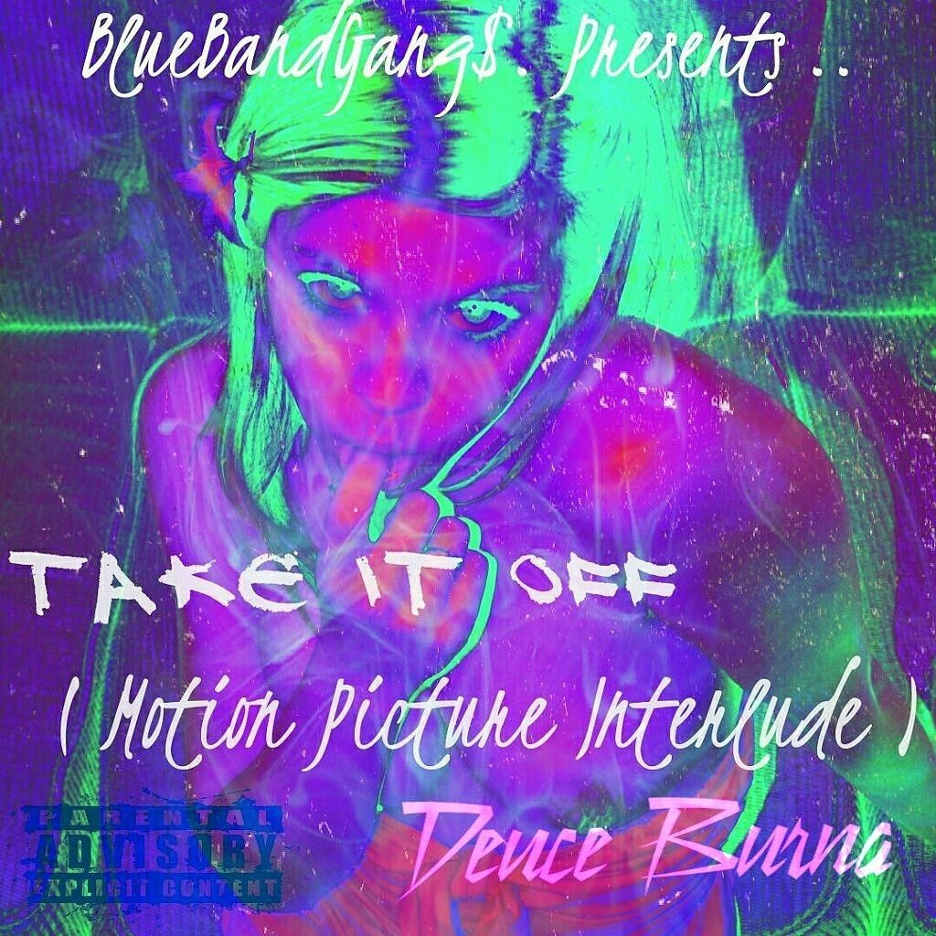 Take It Off ( Motion Picture Interlude ) episode artwork