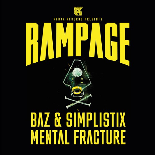 Baz & Simplistix - Mental Fracture - RDR027 - Rampage 2017 - Master