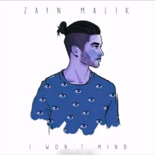 Zayn Malik - I Won't Mind