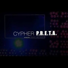 Cypher P.R.E.T.A - Winne B/ INÀ MC/ Raquel Reis FPL, Beat/Prod: Mortão VMG/VH