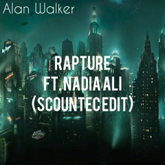Alan Walker - Rapture ft. Nadia Ali (SOUNTEC EDIT)