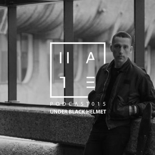 Stream Under Black Helmet - HATE Podcast 015 by HATE | Listen online for  free on SoundCloud