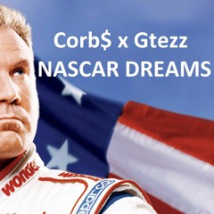 Nascar Dreams ft. G Tezz