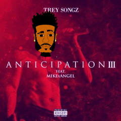 Trey Songz - Anticipation 3 Chopped N Juiced Up (Chopped and Screwed)