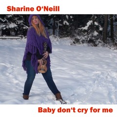 Baby don't cry for me - unplugged