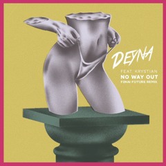 No Way Out (Fonai Future Remix)