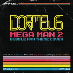 Mega Man 2: Bubble Man Theme - [by dormeus]