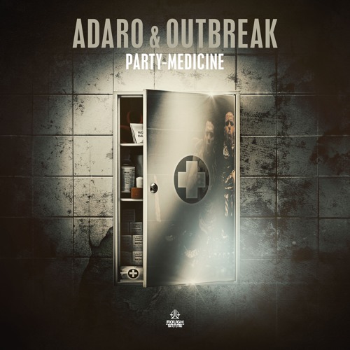 Adaro & Outbreak - Party Medicine [OUT NOW]