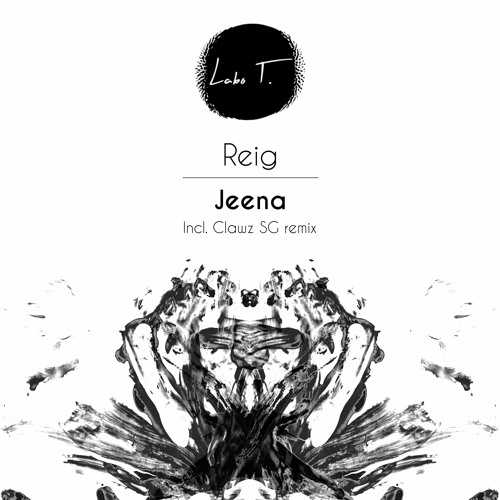 Reig (FR) - Jeena (Clawz SG remix) SNIPPET