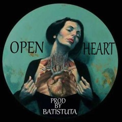 *Open Heart* Free Beat (PROD BY BATISTUTA)