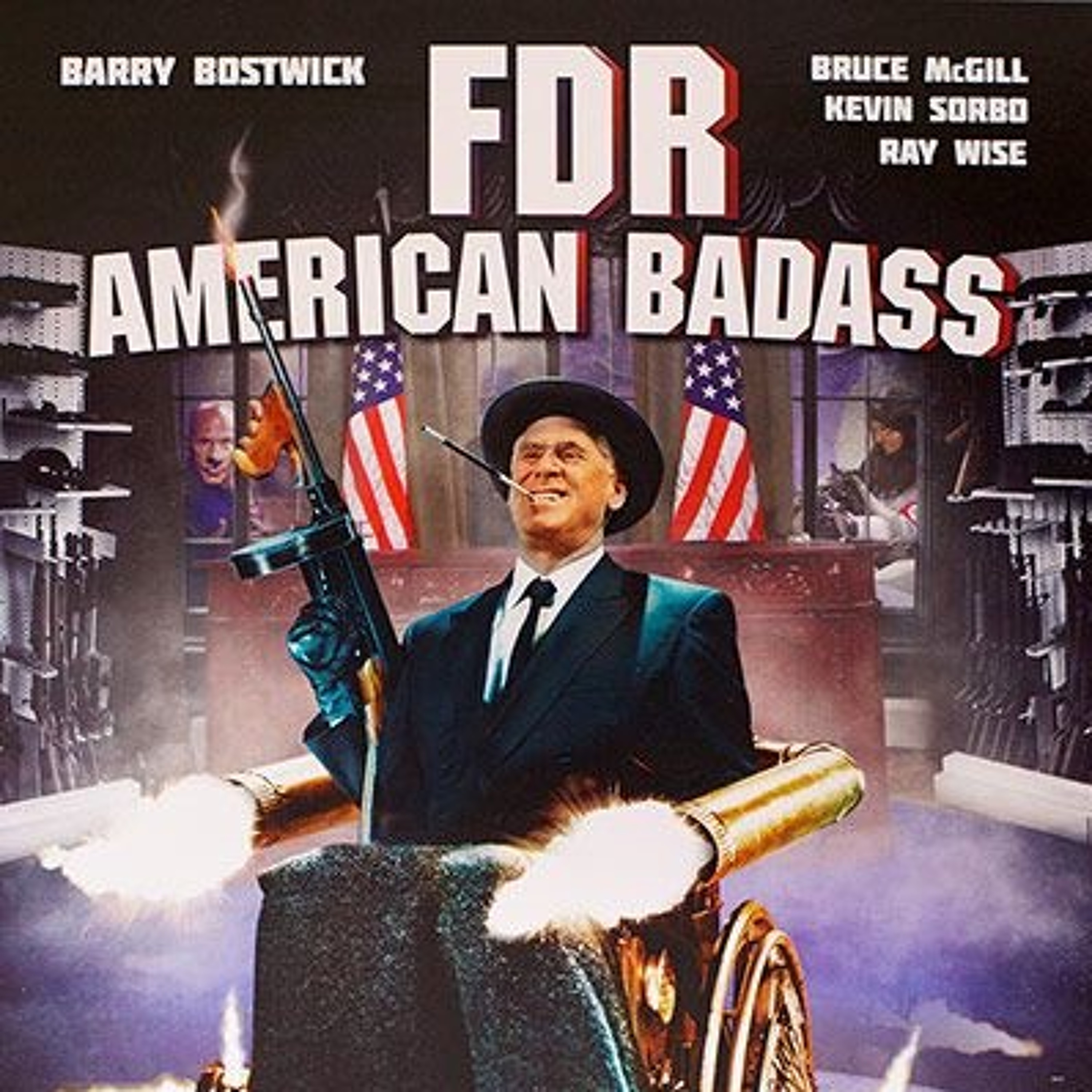 9 - FDR: American Badass! episode artwork